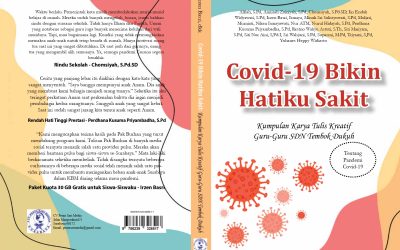 COVID-19 BIKIN HATIKU SAKIT